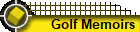 Golf Memoirs